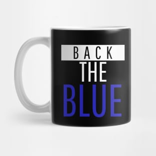 Back the Blue - Support Police Mug